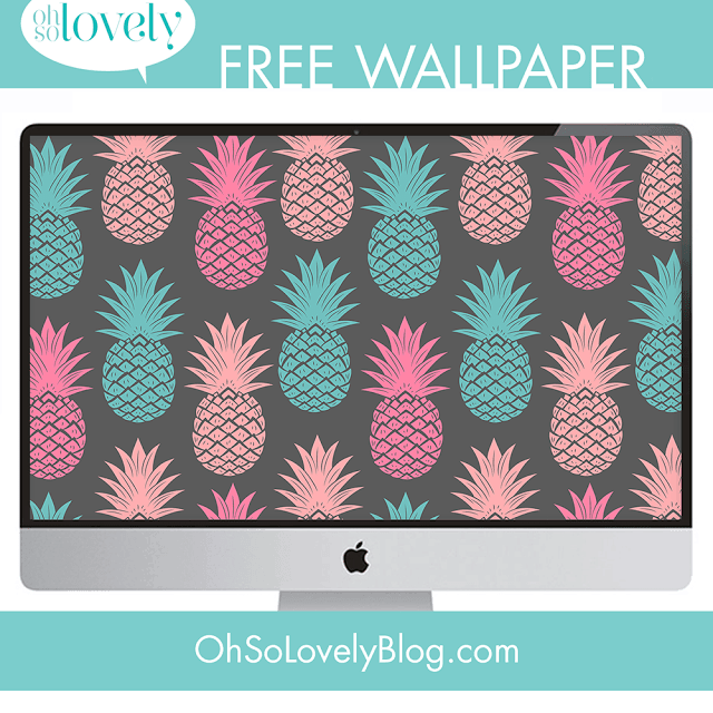 https://www.ohsolovelyblog.com/freebies-pineapple-desktop-wallpapers/