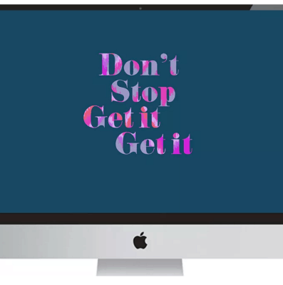 don't stop, get it, desktop wallpapers