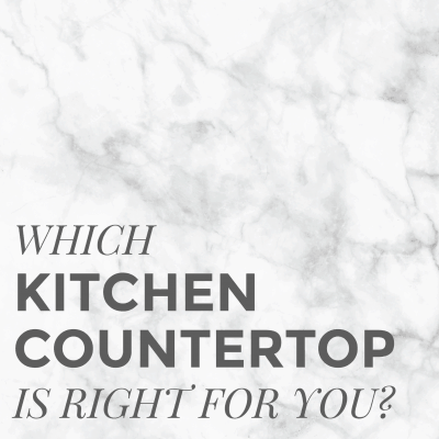 Which Kitchen Countertop is Right for You?