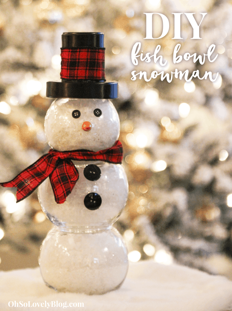 Easy and affordable DIY fish bowl snowman tutorial