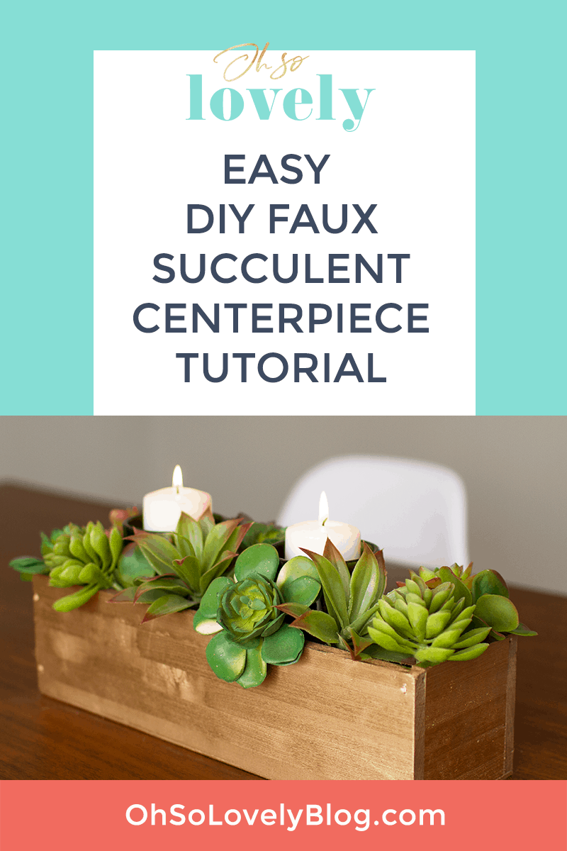 DIY succulent centerpiece tutorial