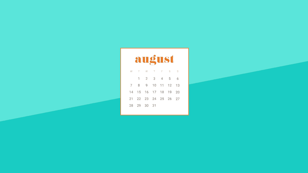 FREE August Calendar Wallpapers