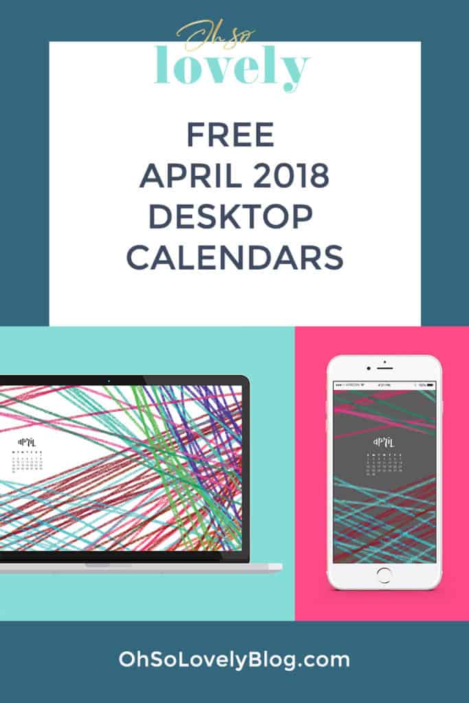 Audrey of Oh So Lovely Blog shares her FREE April desktop calendar wallpapers. There are 6 designs to choose from for desktop and mobile in both Sunday and Monday starts. Download yours Today!