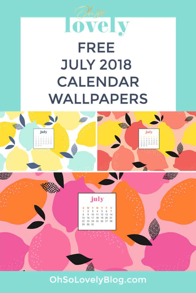 Audrey of OhSoLovelyBlog.com shares her FREE July 2018 calendar wallpapers in a summery lemon design. They are available in both Sunday and Monday starts for desktop and mobile. Download yours today!