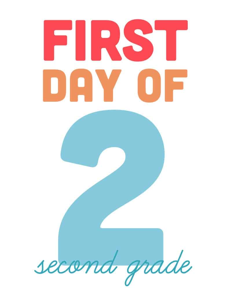 first day of second grade free printable sign