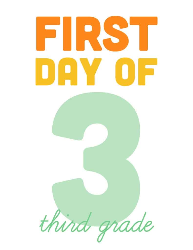 first day of third grade free printable sign