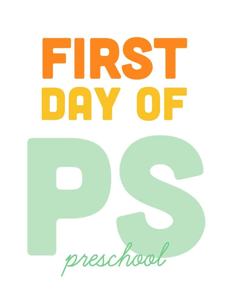 first day of preschool free printable sign