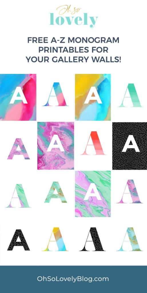 FREE A-Z MONOGRAM ART PRINTABLES – PERFECT FOR GALLERY WALLS!, Oh So Lovely Blog