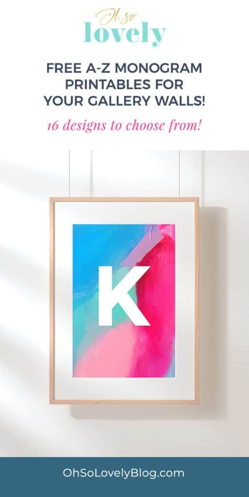 I've been busy designing my FREE monogram art printables — there are 16 options in all letters A-Z! Download yours today!