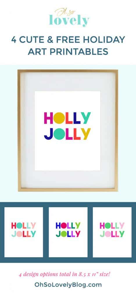 4 CUTE AND COLORFUL HOLLY JOLLY ART PRINTABES, Oh So Lovely Blog