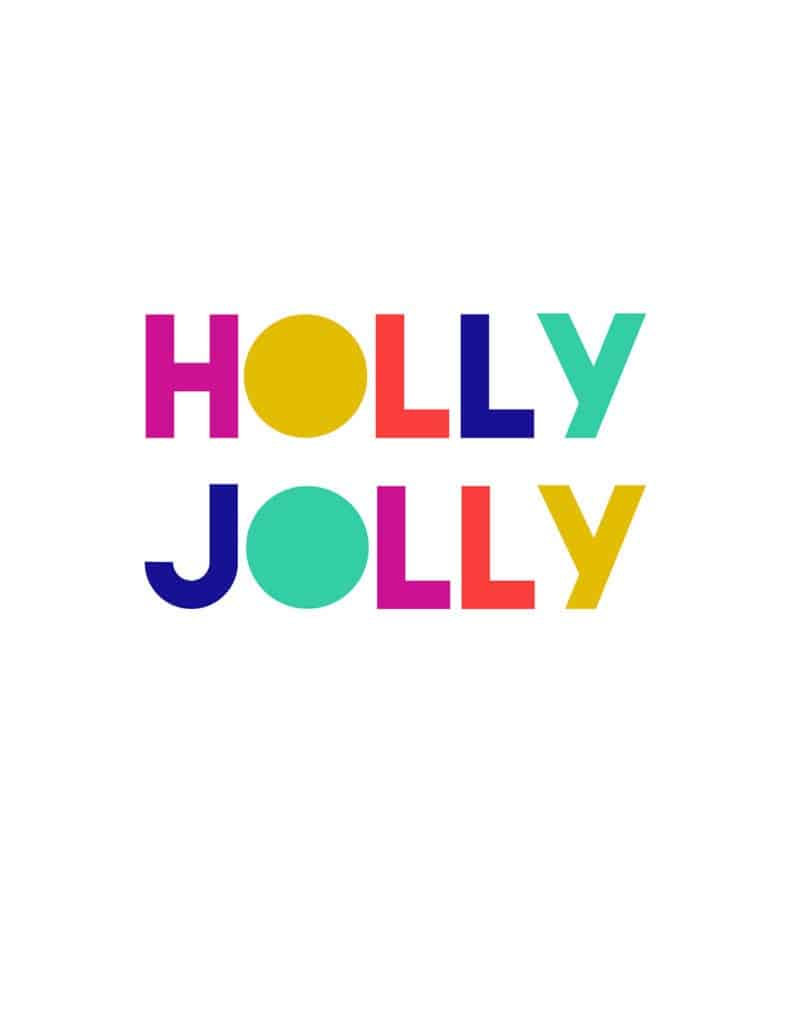 Free holly jolly art printable