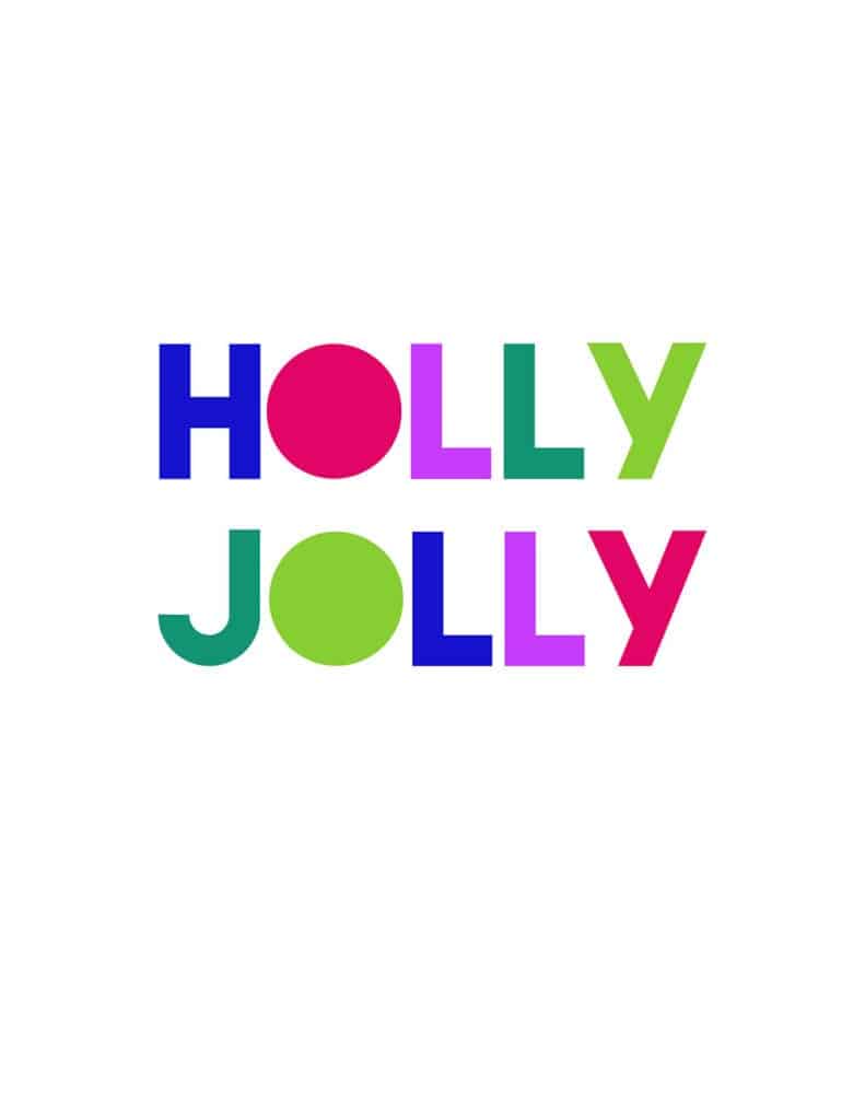 Free holly jolly art printable