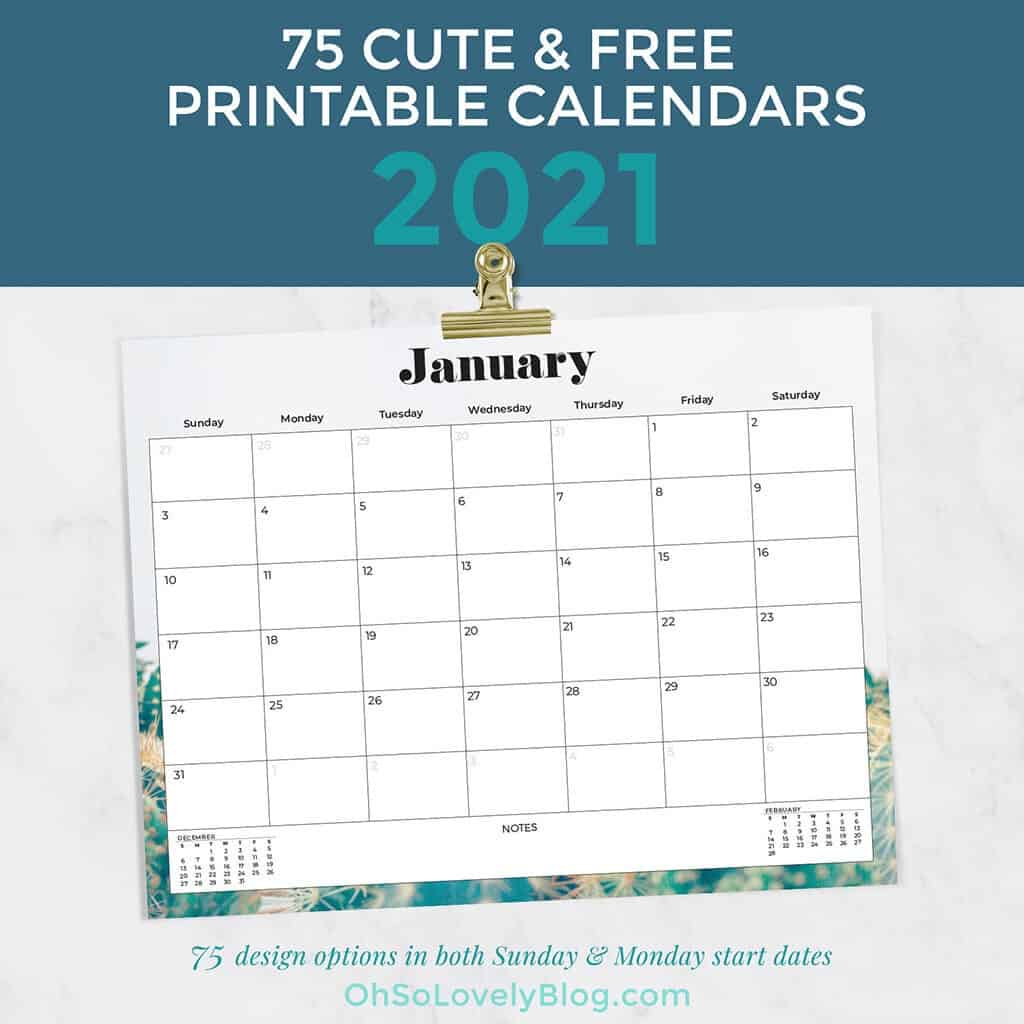 Free 2021 calendars — 75 beautifully designed January through December options in both Sunday and Monday starts. Download yours today!