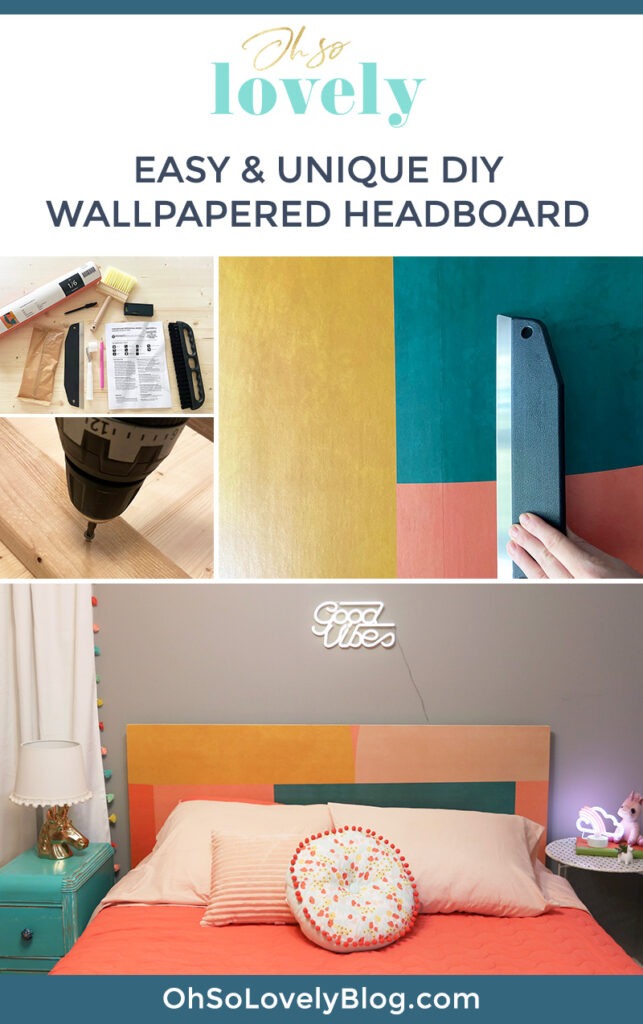 HOW TO MAKE A DIY WALLPAPERED HEADBOARD, Oh So Lovely Blog