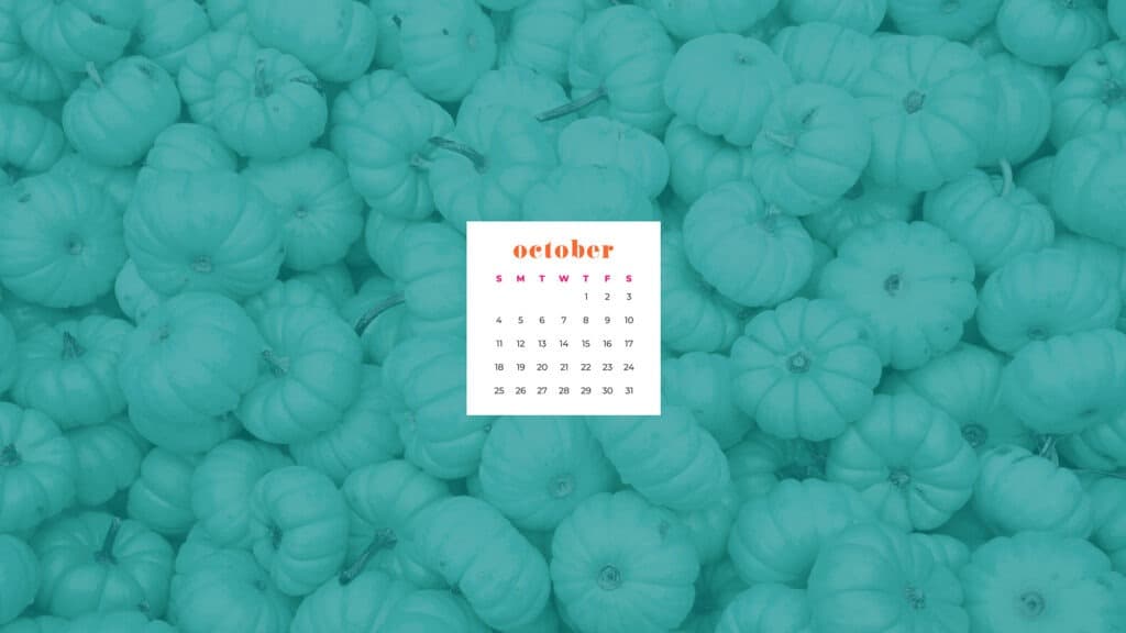 Turquoise pumpkins Free October 2020 desktop calendar wallpapers — 22 design options!