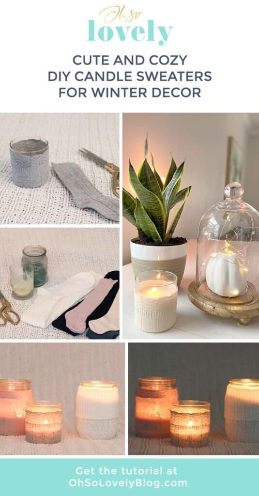 HOW TO MAKE THE EASIEST AND COZIEST DIY CANDLE SWEATERS USING SOCKS, Oh So Lovely Blog