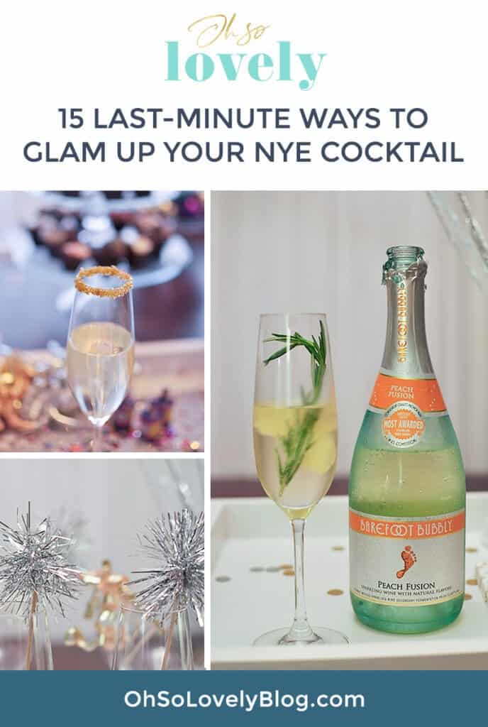 Glam up your New Years eve (NYE) cocktail with these 15 last-minute recipes – festive easy, and delicious! Cheers to 2021!