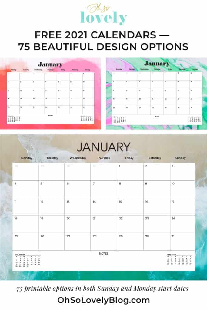 Free 2021 calendars — 75 beautifully designed January through December options in both Sunday and Monday starts. Download yours today!