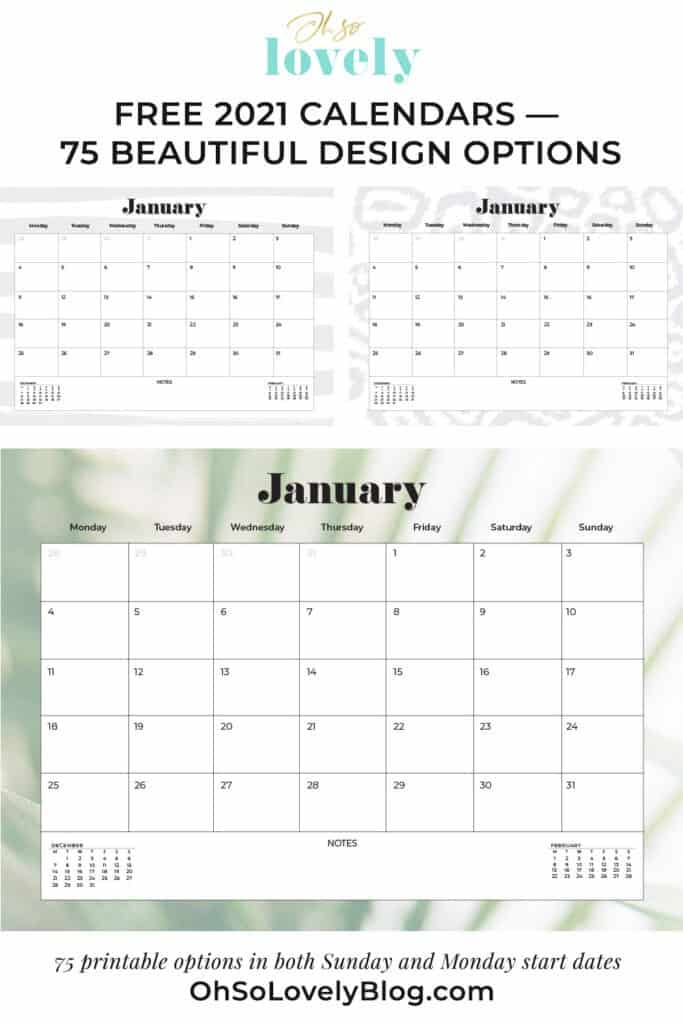 Free 2021 calendars — 75 beautifully designed January through December options in both Sunday and Monday starts. Download yours today!