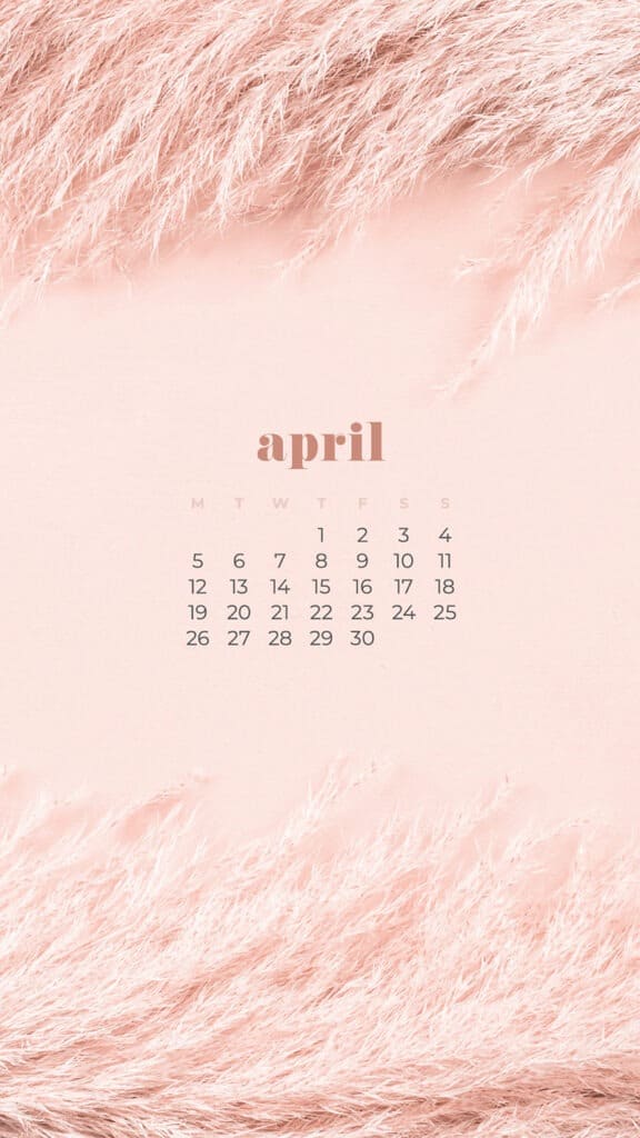 free neutral pampas grass phone wallpaper with April 2021 calendar