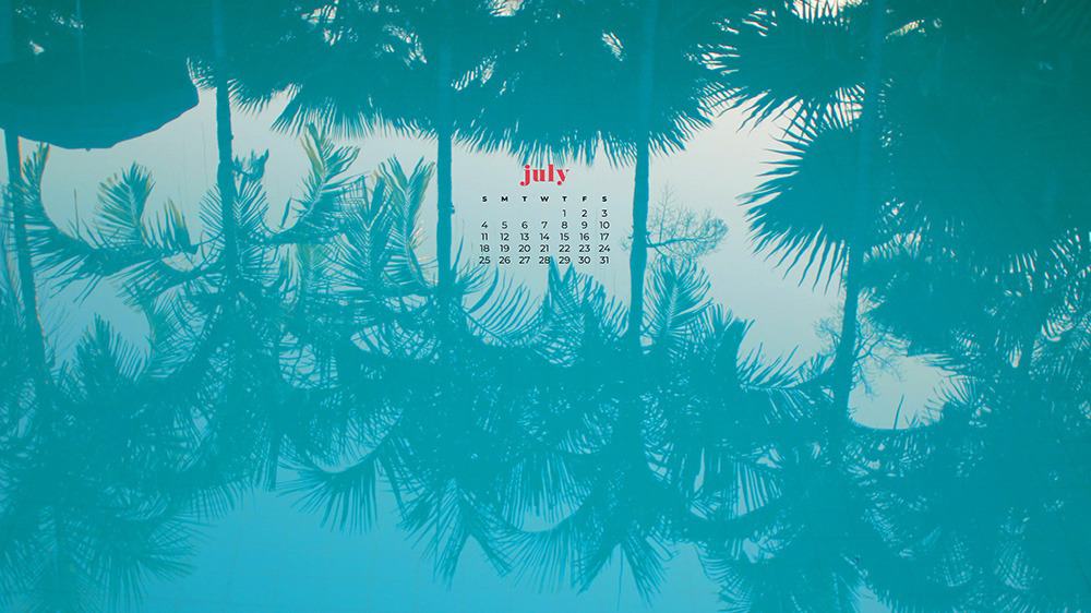 July 2021 wallpaper calendar pool with palm tree reflections