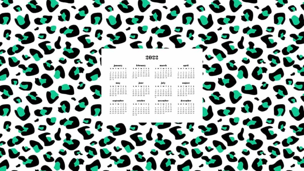 green and black leopard pattern with 2022 full-year calendar for your desktop