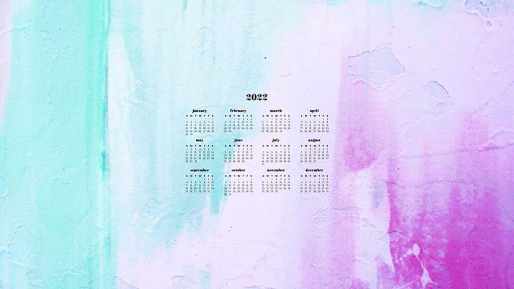 cotton candy colored painting with 2022 full-year calendar for your desktop