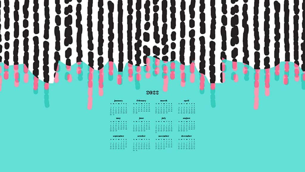 turquoise, pink, black modern abstract design with free 2022 wallpapers full-year calendar for your desktop 