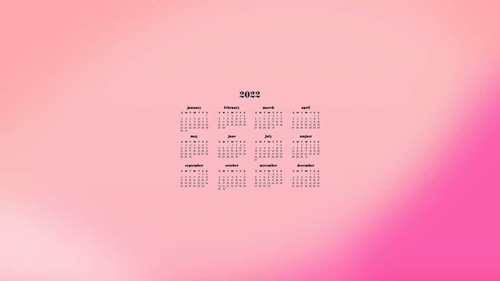 pink and coral ombre design modern abstract design with 2022 full-year calendar FREE 2022 wallpapers – full calendar year, 90 cute options to choose from in both Sunday and Monday starts (+ no calendar). Dress your tech!