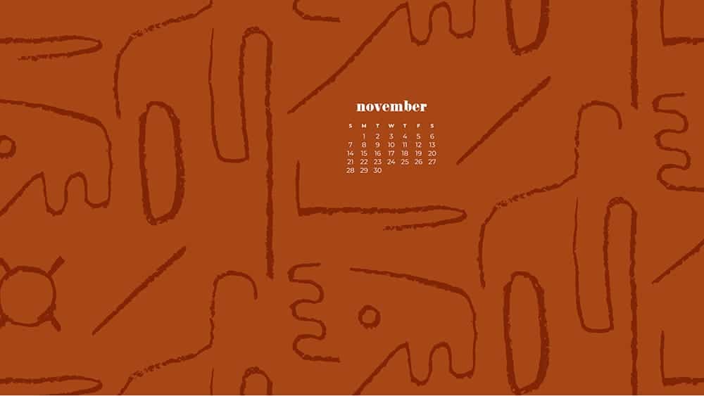 modern organic design on a rust background November - FREE wallpaper calendars in Sunday & Monday starts + no-calendar designs. 35 options for both desktop and smart phones!