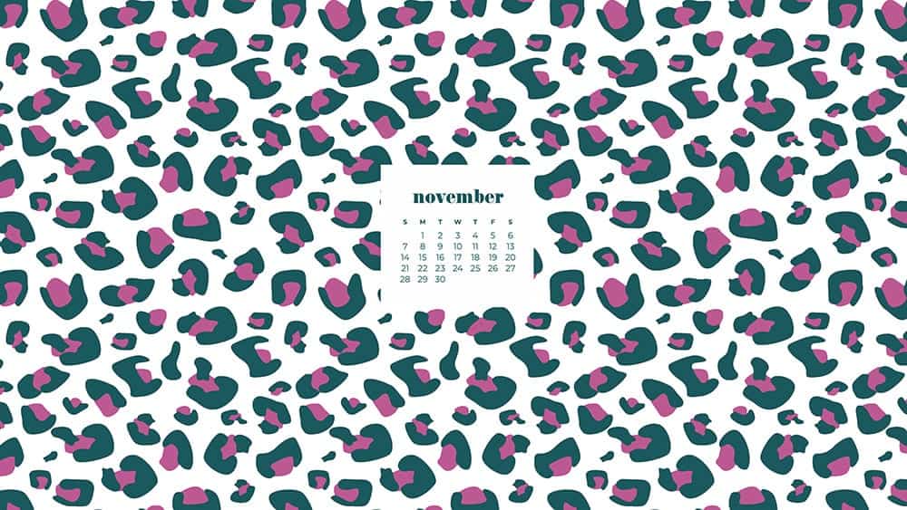 leopard print in pink and green November - FREE wallpaper calendars in Sunday & Monday starts + no-calendar designs. 35 options for both desktop and smart phones!