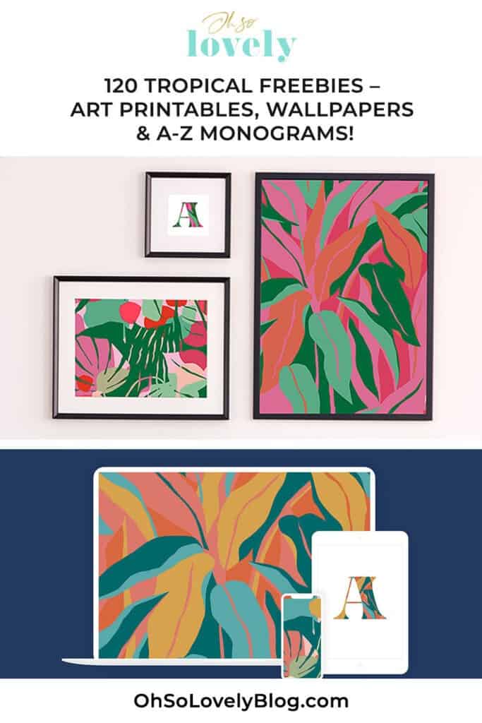 172 Tropical freebies – Pattern art printables, desktop & phone wallpapers, and coordinating A-Z monogram printables. Options galore!