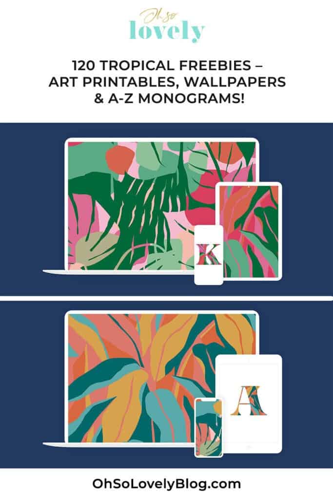 172 Tropical freebies – Pattern art printables, desktop & phone wallpapers, and coordinating A-Z monogram printables. Options galore!
