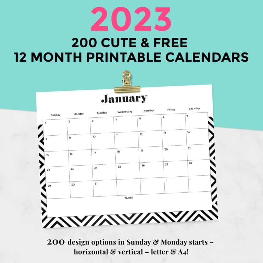 FREE 2023 calendars — 200 beautiful horizontal & vertical options in Sunday & Monday starts. Download and print yours today!