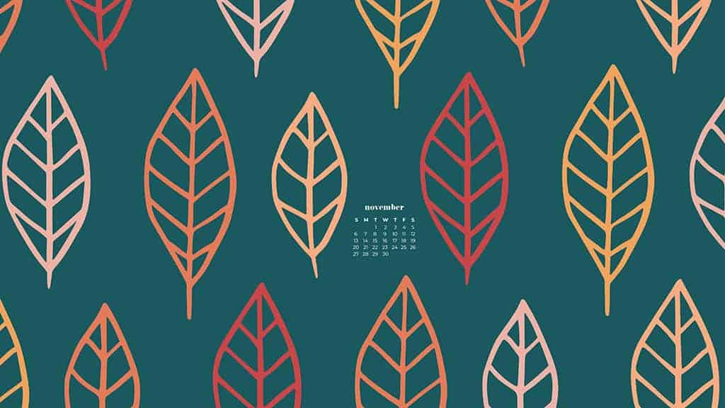 fall leaves illustrated on deep turquoise background November 2022 wallpapers – FREE calendars in Sunday & Monday starts + no-calendar designs. 59 beautiful options for desktop & smart phones!