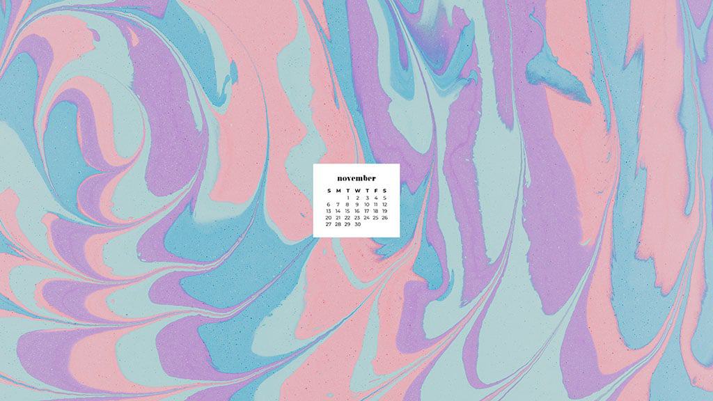 swirly paint design in pink, blue, purple and green colors November 2022 wallpapers – FREE calendars in Sunday & Monday starts + no-calendar designs. 59 beautiful options for desktop & smart phones!