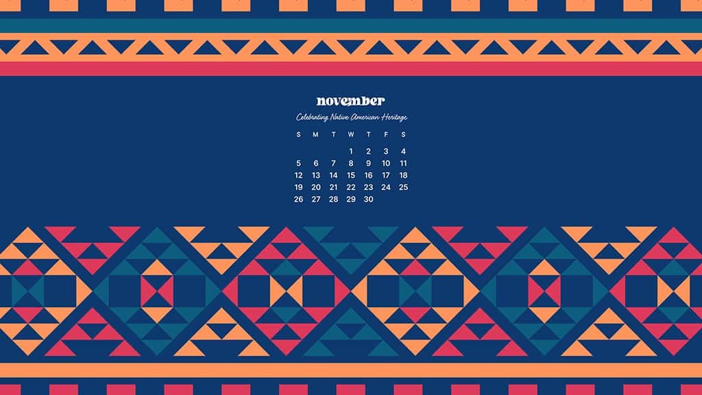 NATIVE AMERICAN HERITAGE MONTH WALLPAPERS – 36 FREE OPTIONS – NOVEMBER 2023, Oh So Lovely Blog