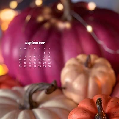 SEPTEMBER 2023 WALLPAPERS – 45 FREE PHONE & DESKTOP CALENDARS!