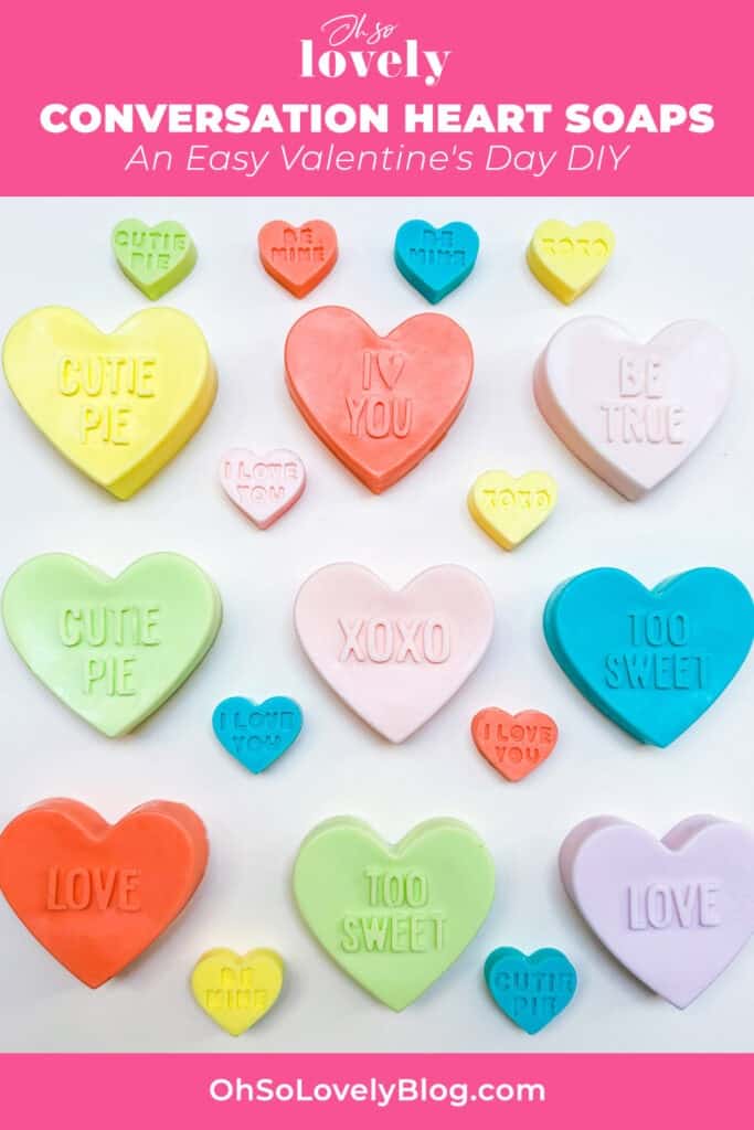 Conversation Heart Soaps – An Easy Valentine&#8217;s Day DIY, Oh So Lovely Blog