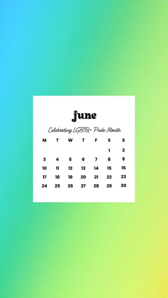 June 2024 Wallpapers – 60 free phone &#038; desktop calendars &#038; LGBTQA+ Pride Month, Oh So Lovely Blog