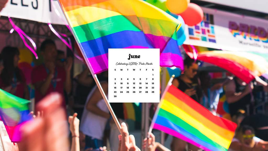 June 2024 Wallpapers – 60 free phone &#038; desktop calendars &#038; LGBTQA+ Pride Month, Oh So Lovely Blog
