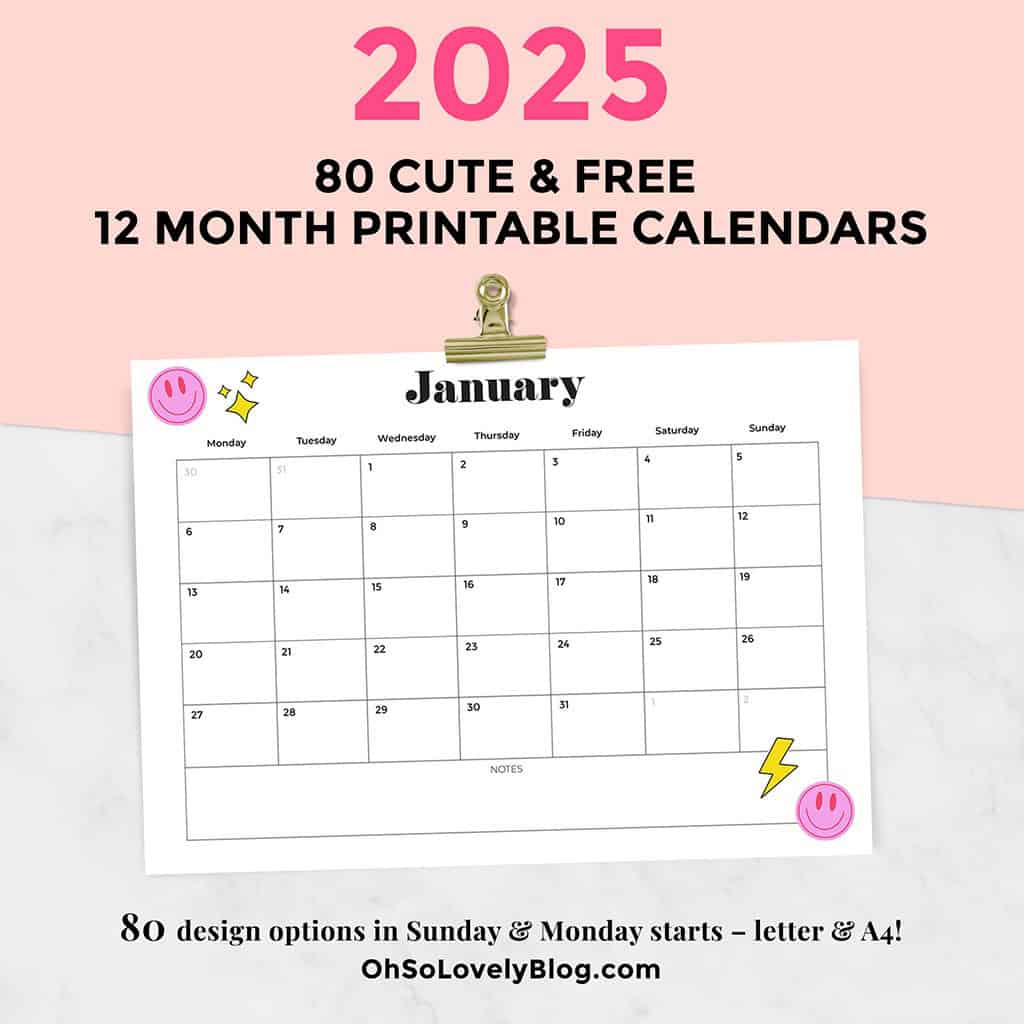 Free 2025 Calendars — 80 Printable Options — Sunday &amp; Monday Starts, Oh So Lovely Blog
