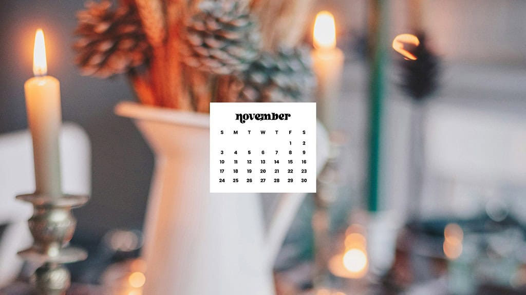 NOVEMBER 2024 WALLPAPERS – 60 FREE PHONE &amp; DESKTOP CALENDARS!, Oh So Lovely Blog