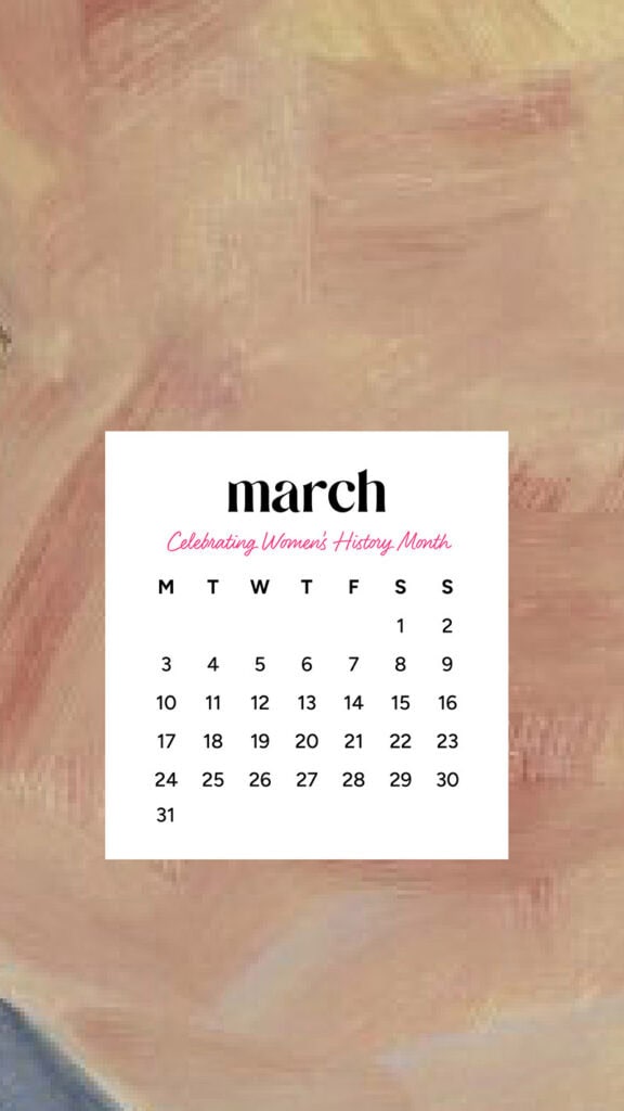 MARCH 2025 WALLPAPERS – 55 FREE PHONE &amp; DESKTOP Options + Women&#8217;s History Month, Oh So Lovely Blog
