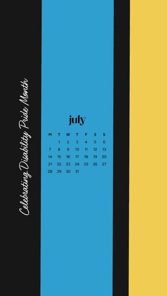 July 2025 Wallpapers – 50 Free Phone &amp; Desktop Calendars + Disability Pride, Oh So Lovely Blog