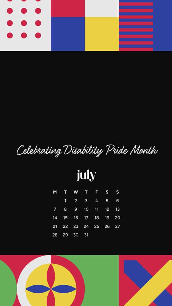 July 2025 Wallpapers – 50 Free Phone &amp; Desktop Calendars + Disability Pride, Oh So Lovely Blog