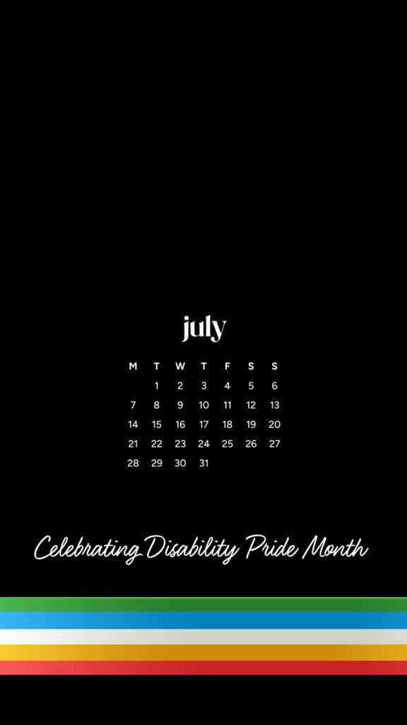 July 2025 Wallpapers – 50 Free Phone &amp; Desktop Calendars + Disability Pride, Oh So Lovely Blog