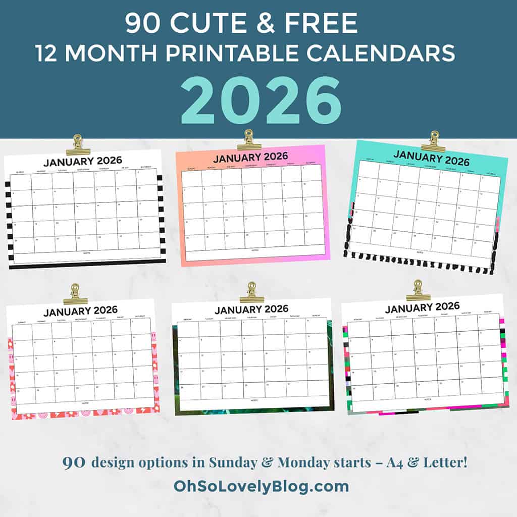 Free 2026 Calendars — 90 Printable Options — Sunday &amp; Monday Starts, Oh So Lovely Blog