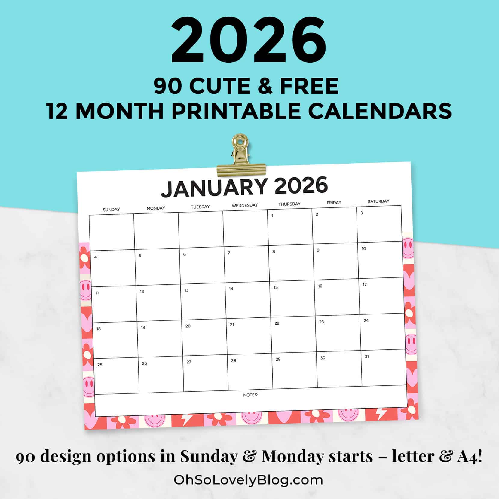Free 2026 Calendars — 90 Printable Options — Sunday &amp; Monday Starts, Oh So Lovely Blog