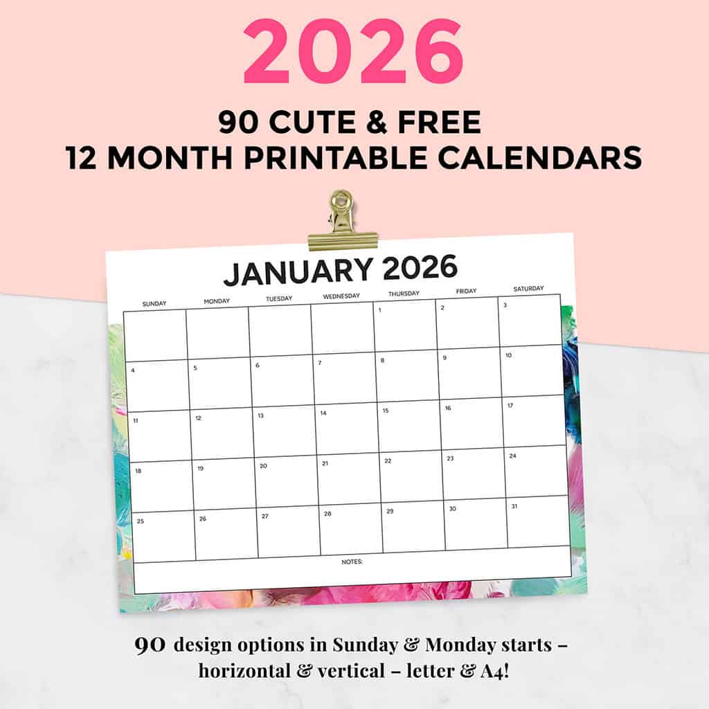 Free 2026 Calendars — 90 Printable Options — Sunday &amp; Monday Starts, Oh So Lovely Blog